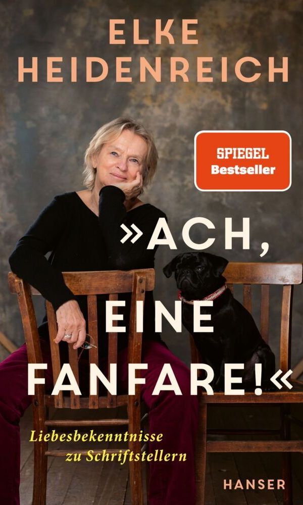 buechlade_hochdorf_elke_heidenreich_ach_eine_fanfare_liebesbekenntnisse_zu_schriftstellern_hanser_verlag_2026