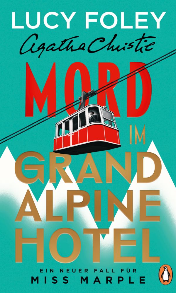 buechlade_hochdorf_lucy_foley_agatha_christie_mord_im_grand_alpine_hotel_ein_neuer_fall_für_miss_marple_penguinverlag_penguinrandomhouse_2026
