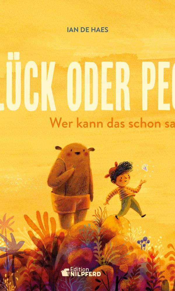 buechlade_Hochdorf_glück_oder_peck_wer_kann_das_schon_sagen_edition_nilpferd_2025