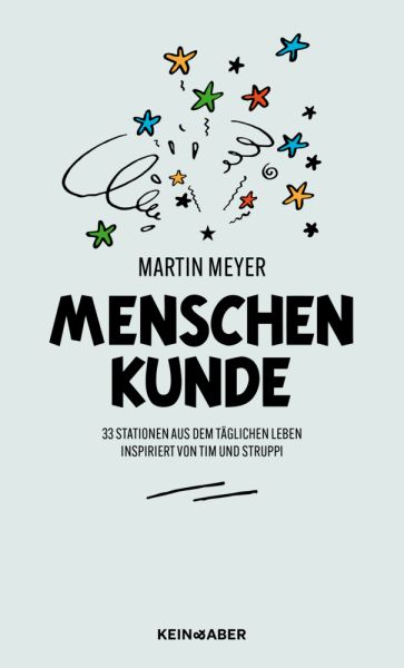 buechlade_hochdorf_martin_meyer_menschenkunde_tim_und_struppi_kein_und_aber_verlag_2025