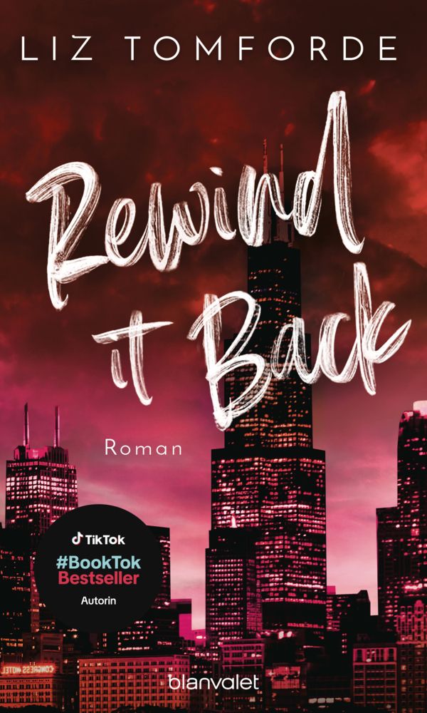 buechlade_Hochdorf_liz_tomforde_rewind_it_back_blanvalet_verlag_penguinrandomhouse_2025