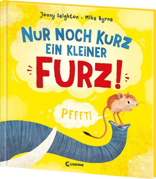 buechlade_hochdorf_leighton_byrne_nur_noch_kurz_ein_kleiner_furz_loewe_verlag_2025