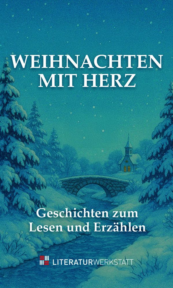 buechlade_hochdorf_weihnachten_mit_herz_geschichten_zum_lesen_und_erzählen_literaturwerkstatt_2025