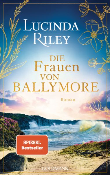 buechlade_hochdorf_lucinda_riley_die_frauen_von_ballymore_goldmann_penguinrandomhouse_verlag_2025