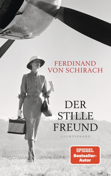buechlade_hochdorf_ferdinand_von_schirach_der_stille_freund_luchterhand_penguinrandomhouse_2025