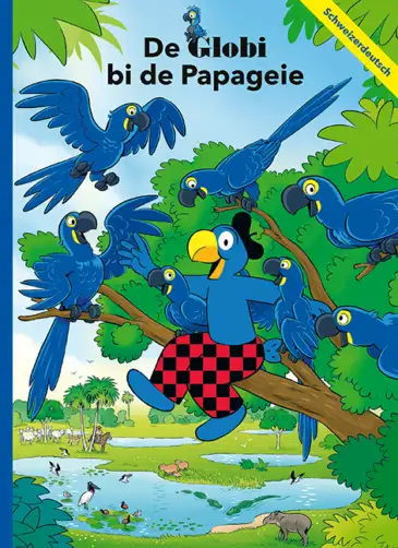 buechlade_hochdorf_glättli_koller_globi_bi_de_papageie_100_mundart_globiverlag_2026.