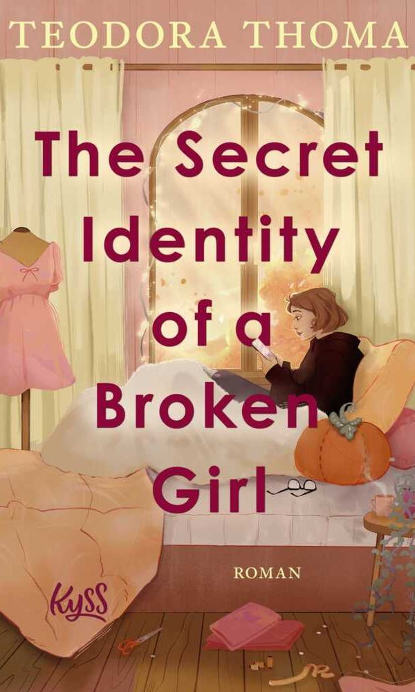 buechlade_hochdorf_teodora_thoma_the_secret_identity_of_a_broken_girl_kyss_verlag_rowohlt_2026