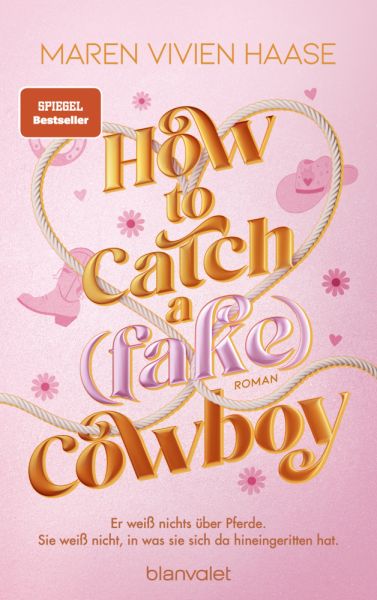 buechlade_hochdorf_maren_vivien_haase_how_to_catch_a_fake_cowboy_blanvalet_verlag_penguinrandomhouse_2026