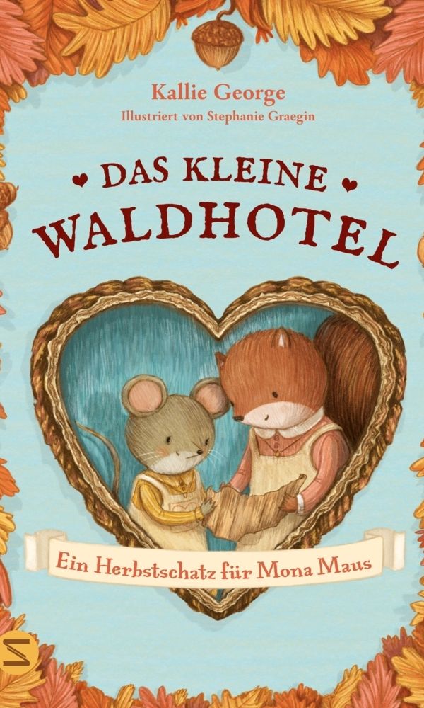 buechlade_hochdorf_george_graegin_das_kleine_waldhotel_ein_herbstschatz_für_mona_maus_schneiderbuch_2026