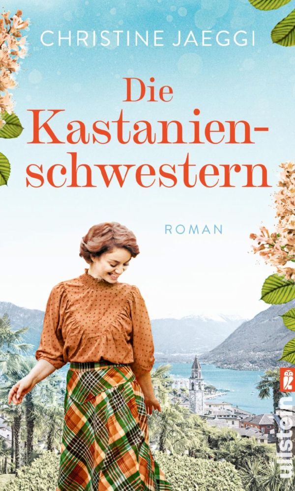 buechlade_hochdorf_christine_jaeggi_die_kastanienschwestern_tessinroman_ullstein_verlag_2025