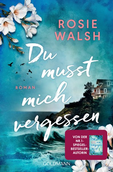 buechlade_hochdorf_rosie_walsh_du_musst_mich_vergessen_goldmann_verlag_penguinrandomhouse_2026