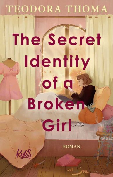 buechlade_hochdorf_teodora_thoma_the_secret_identity_of_a_broken_girl_kyss_verlag_rowohlt_2026