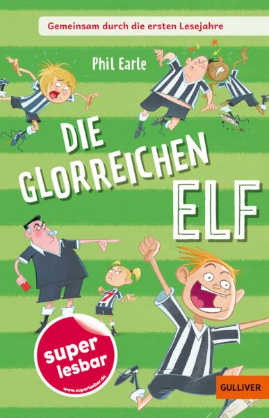 buechlade_hochdorf_phil_earle_die_glorreichen_elf_superlesbar_gulliver_verlag_2026