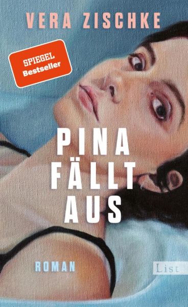 buechlade_hochdorf_vera_zischke_pina_fällt_aus_list_verlag_ullstein_2026