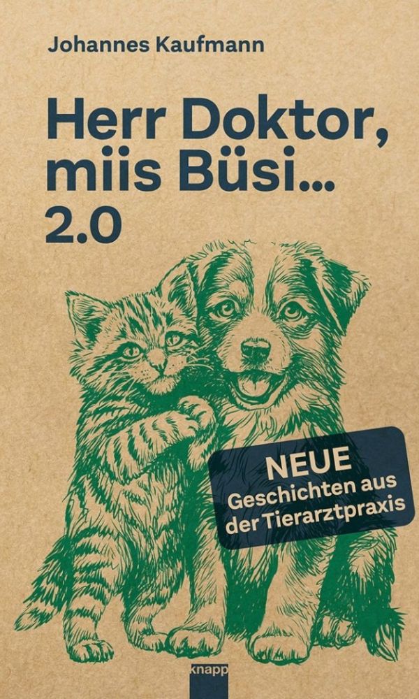 buechlade_hochdorf_johannes_kaufmann_herr_doktor_miis_büsi_neue_geschichten_aus_der_tierarztpraxis_knapp_verlag_2026
