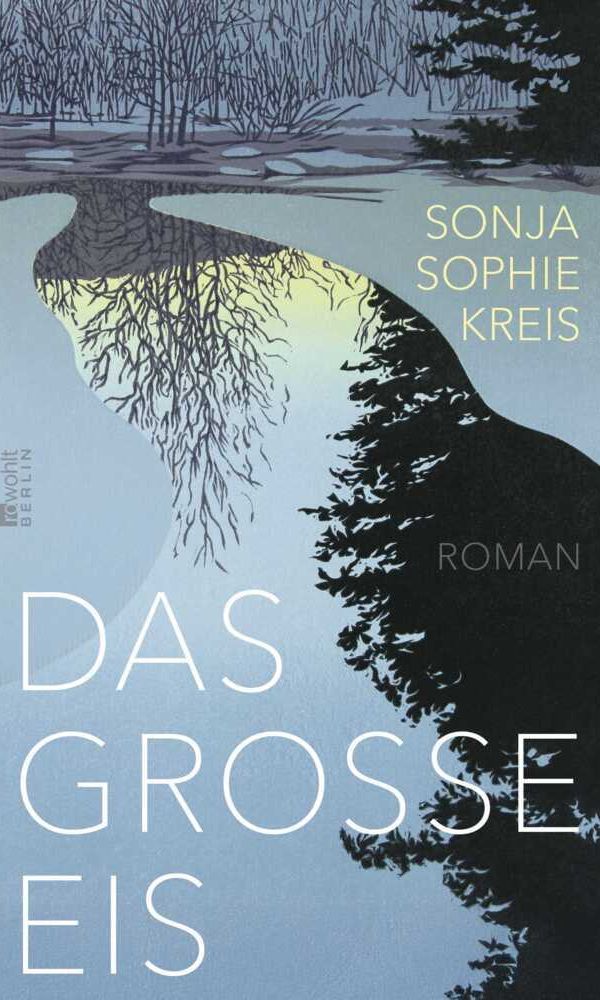buechlade_hochdorf_sonja_sophie_kreis_das_grosse_eis_rowohlt_verlag_2026