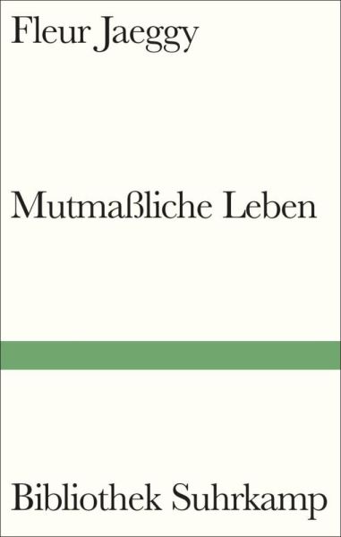 buechlade_hochdorf_fleur_jaeggy_mutmassliche_leben_bibliothek_suhrkamp_2026