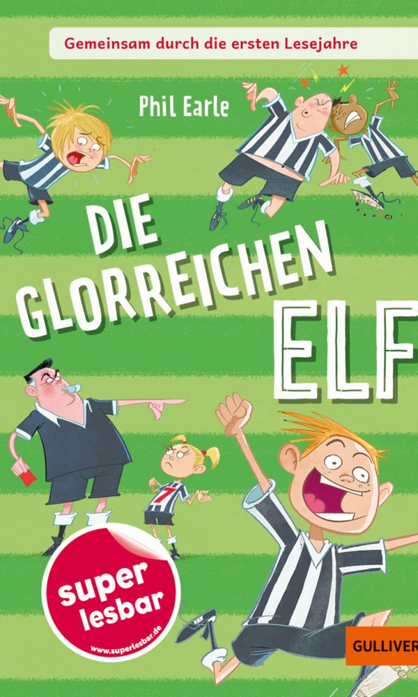 buechlade_hochdorf_phil_earle_die_glorreichen_elf_superlesbar_gulliver_verlag_2026