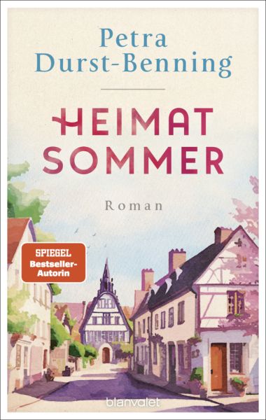 buechlade_hochdorf_petra_durst_benning_heimatsommer_blanvalet_verlag_penguinrandomhouse_2026