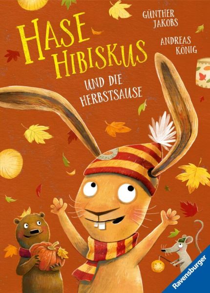 buechlade_hochdorf_jakobs_könig_hase_hibiskus_und_die_herbstsause_ravensburger_verlag_2026